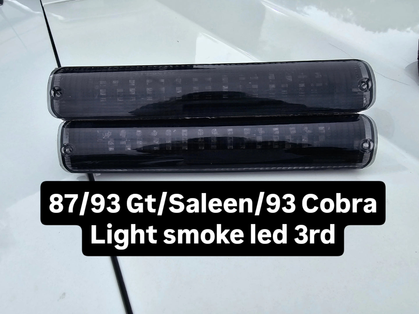 87/93 Mustang Gt/Cobra\Saleen 3rd brakelight led - light smoke